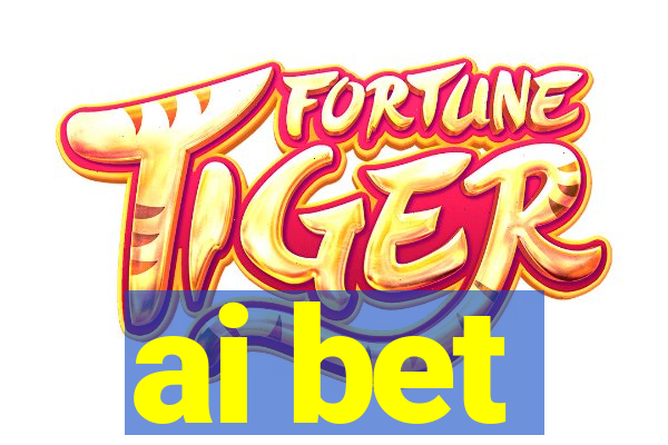 ai bet