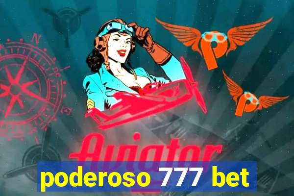 poderoso 777 bet