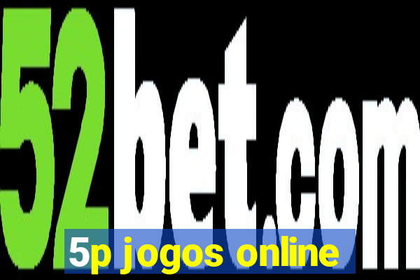 5p jogos online