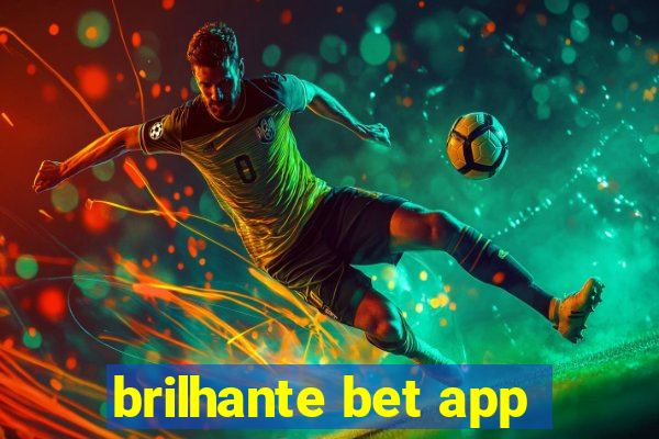 brilhante bet app