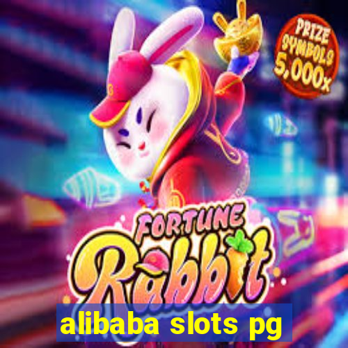 alibaba slots pg