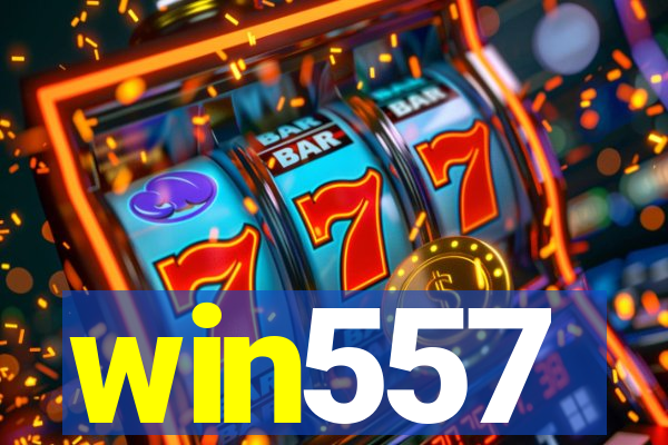 win557