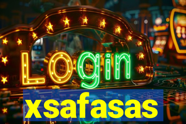 xsafasas