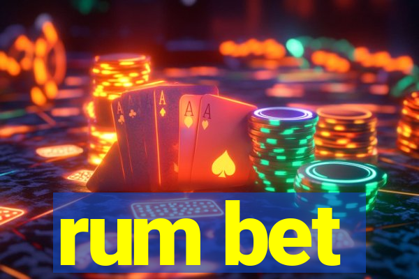 rum bet