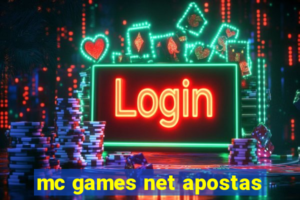 mc games net apostas