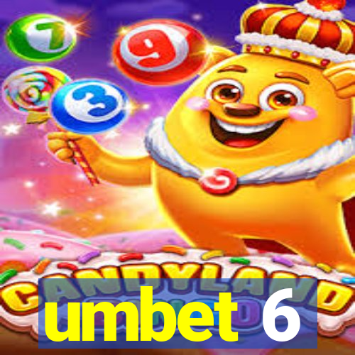 umbet 6