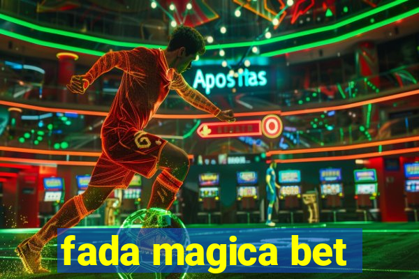 fada magica bet