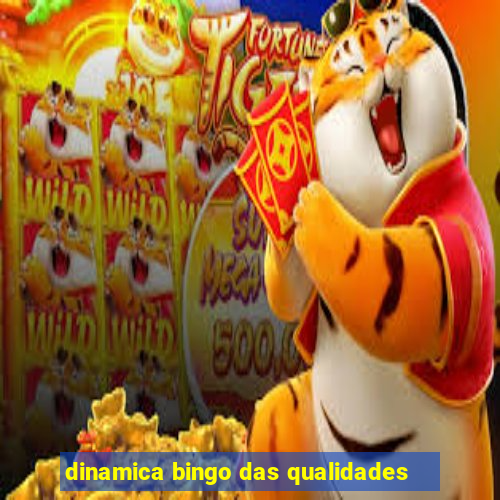 dinamica bingo das qualidades