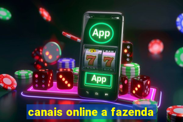 canais online a fazenda