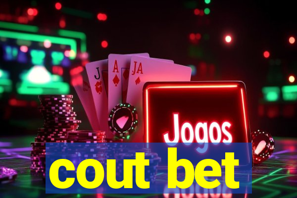 cout bet