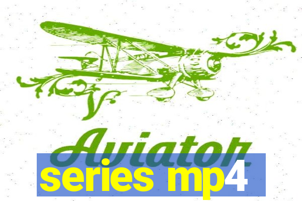 series mp4