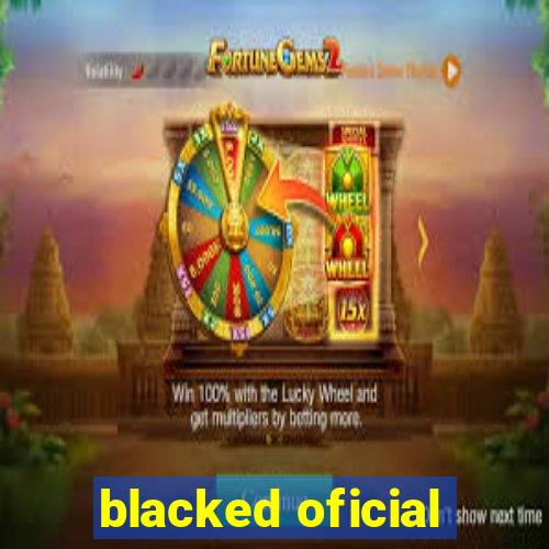 blacked oficial