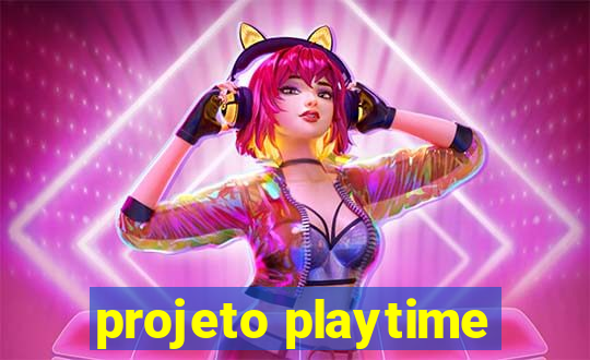 projeto playtime