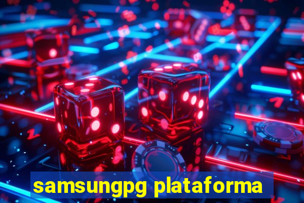 samsungpg plataforma