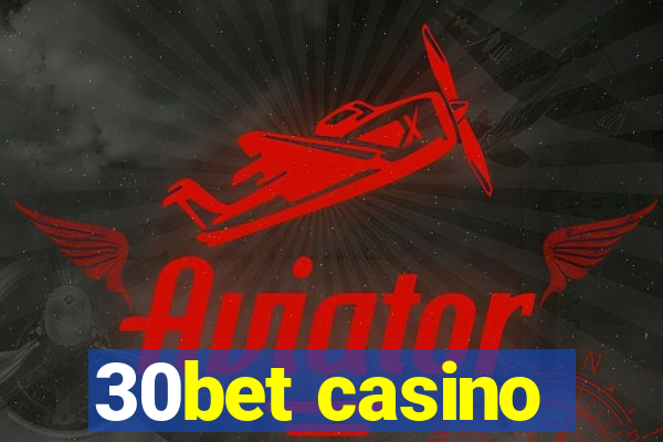 30bet casino