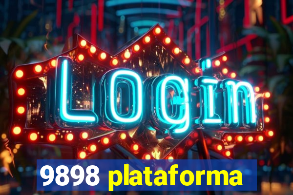 9898 plataforma