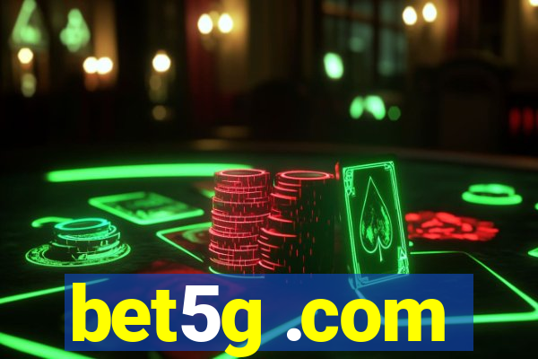 bet5g .com