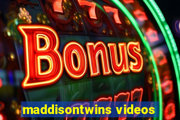 maddisontwins videos