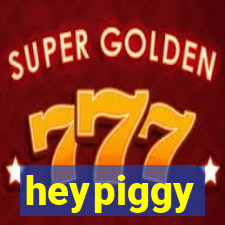 heypiggy