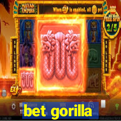 bet gorilla