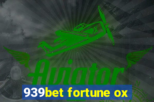 939bet fortune ox