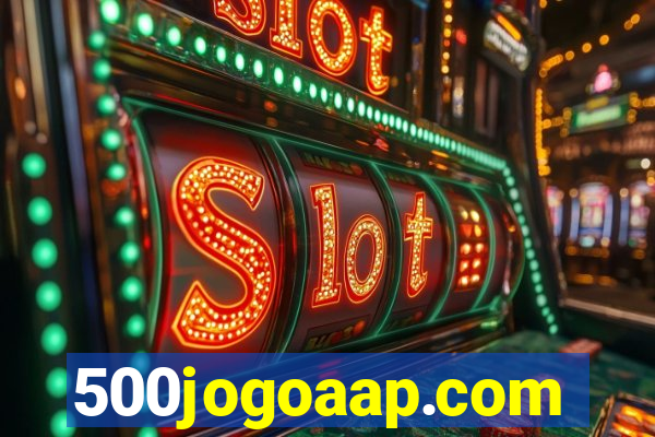 500jogoaap.com