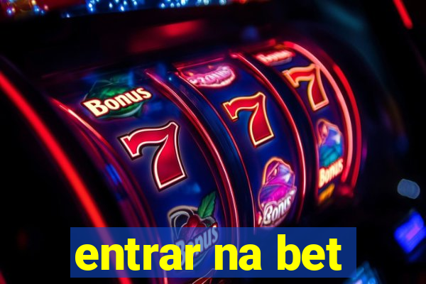 entrar na bet