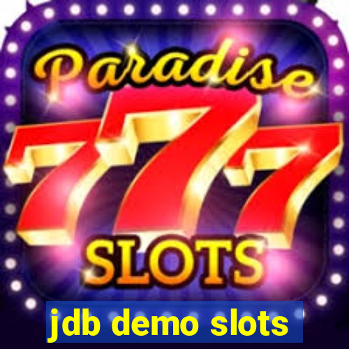 jdb demo slots