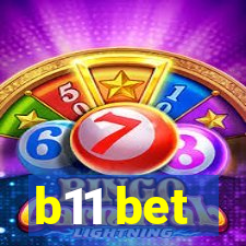 b11 bet