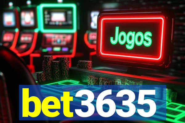 bet3635