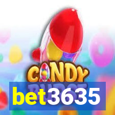 bet3635