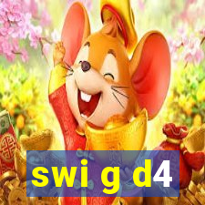 swi g d4