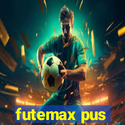 futemax pus