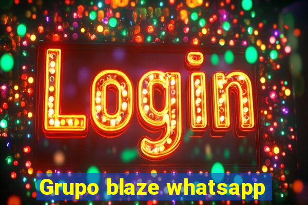 Grupo blaze whatsapp