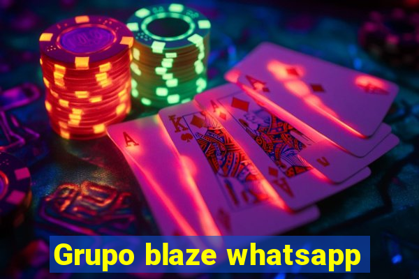 Grupo blaze whatsapp