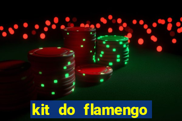 kit do flamengo 2019 dls 19