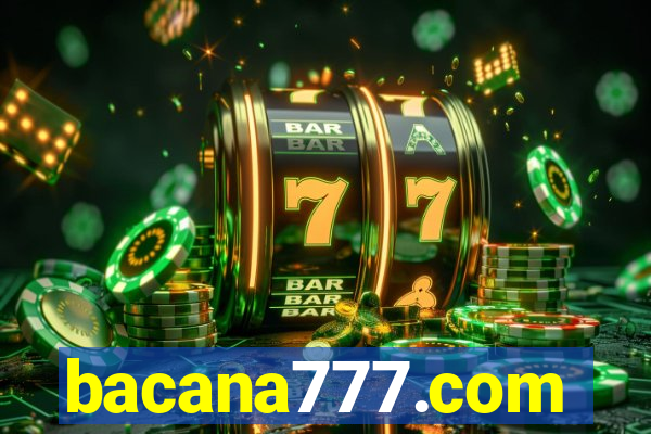 bacana777.com