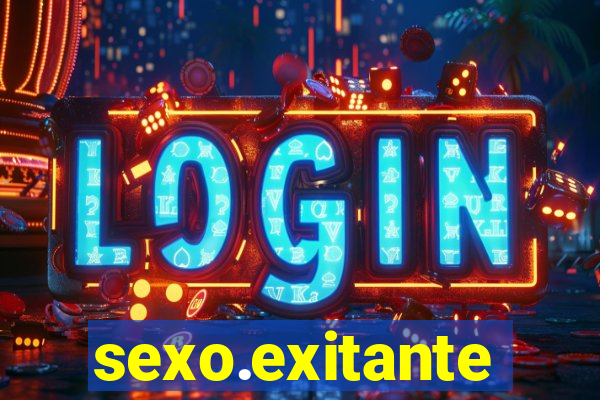 sexo.exitante