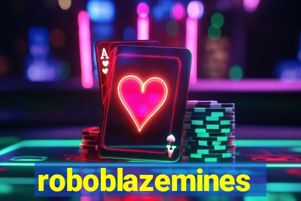 roboblazemines