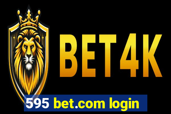 595 bet.com login