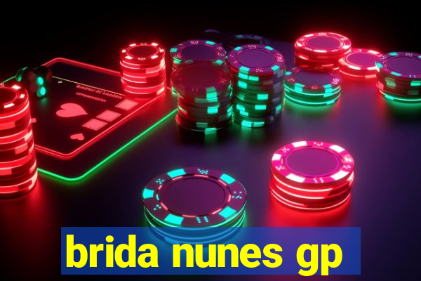 brida nunes gp