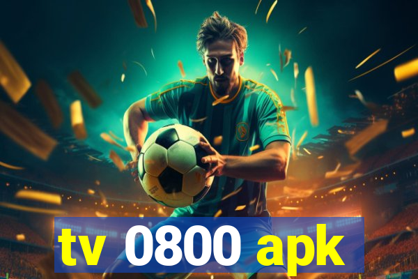 tv 0800 apk