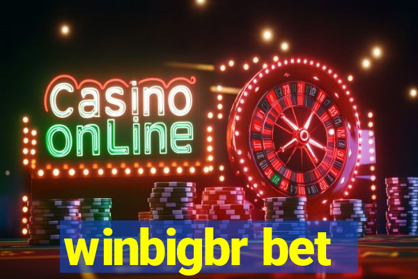 winbigbr bet