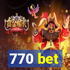 770 bet