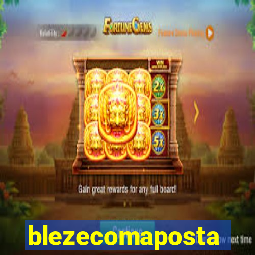 blezecomaposta