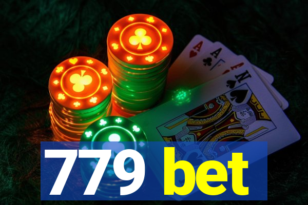 779 bet