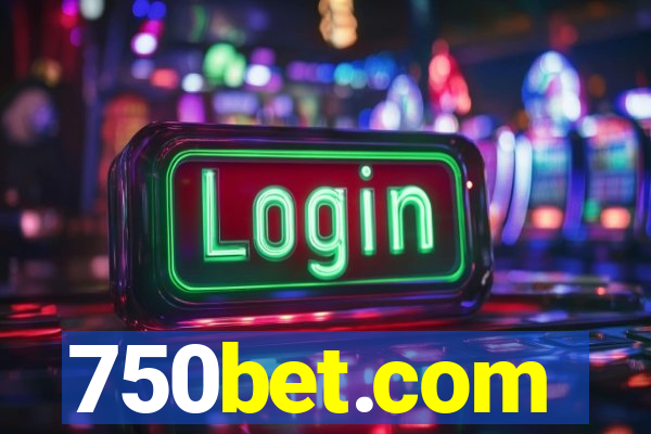 750bet.com