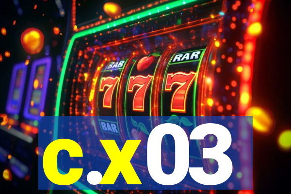 c.x03