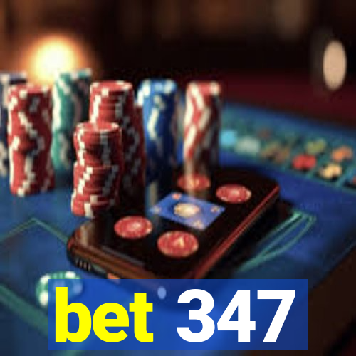 bet 347