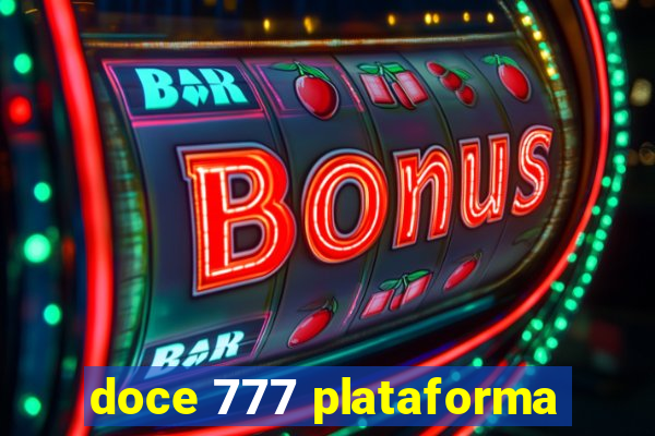 doce 777 plataforma